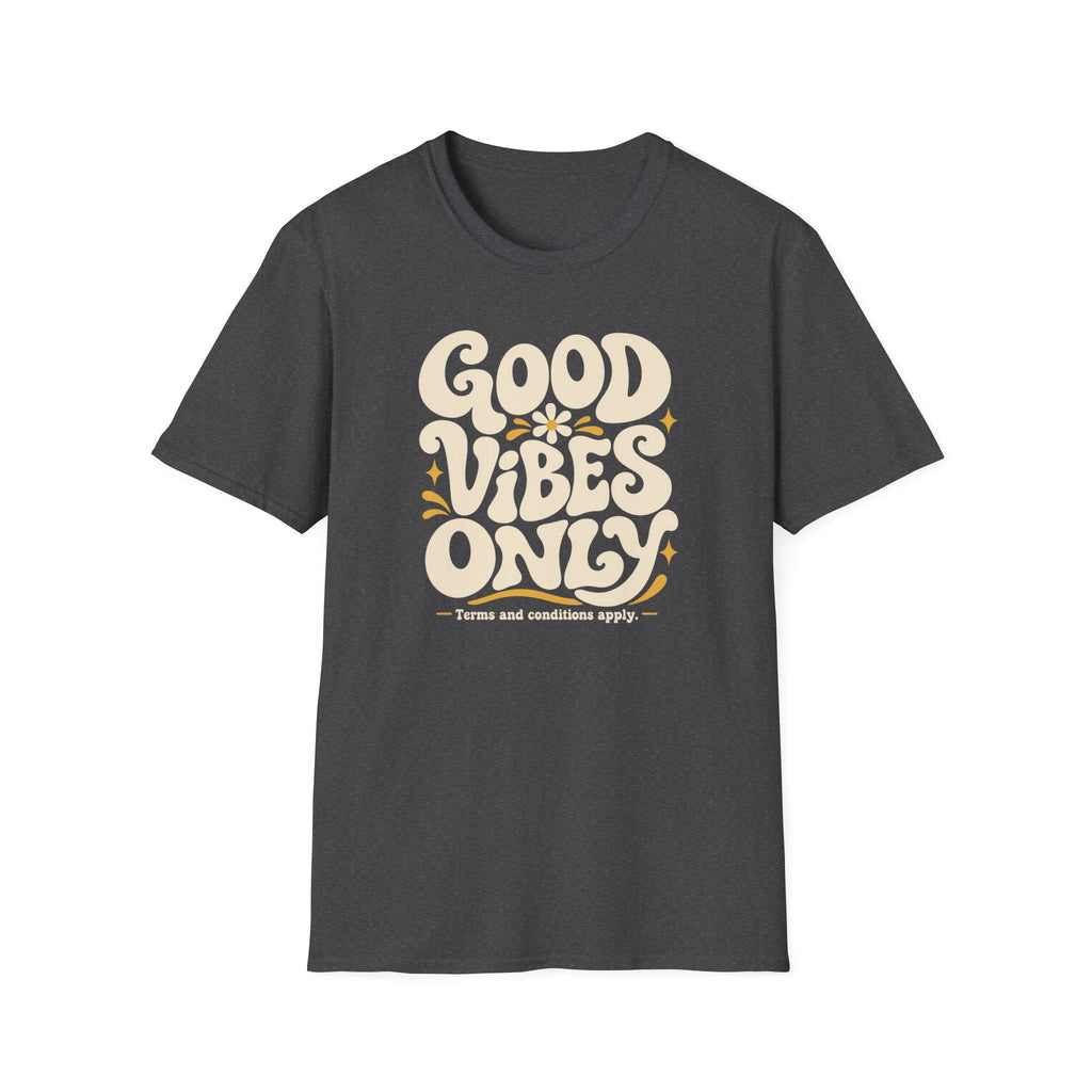 Good Vibes Only T-Shirt