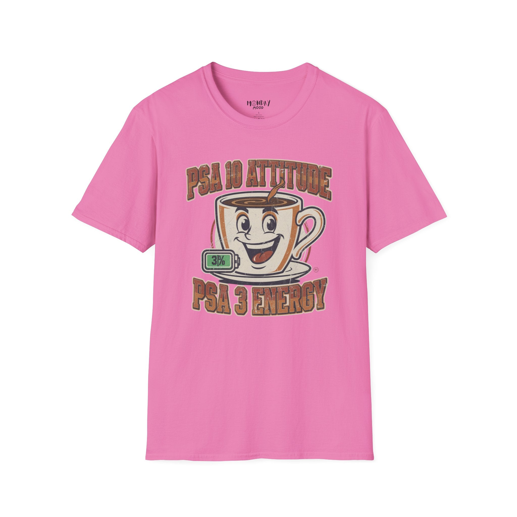 PSA 10 Attitude PSA 3 Energy T-Shirt