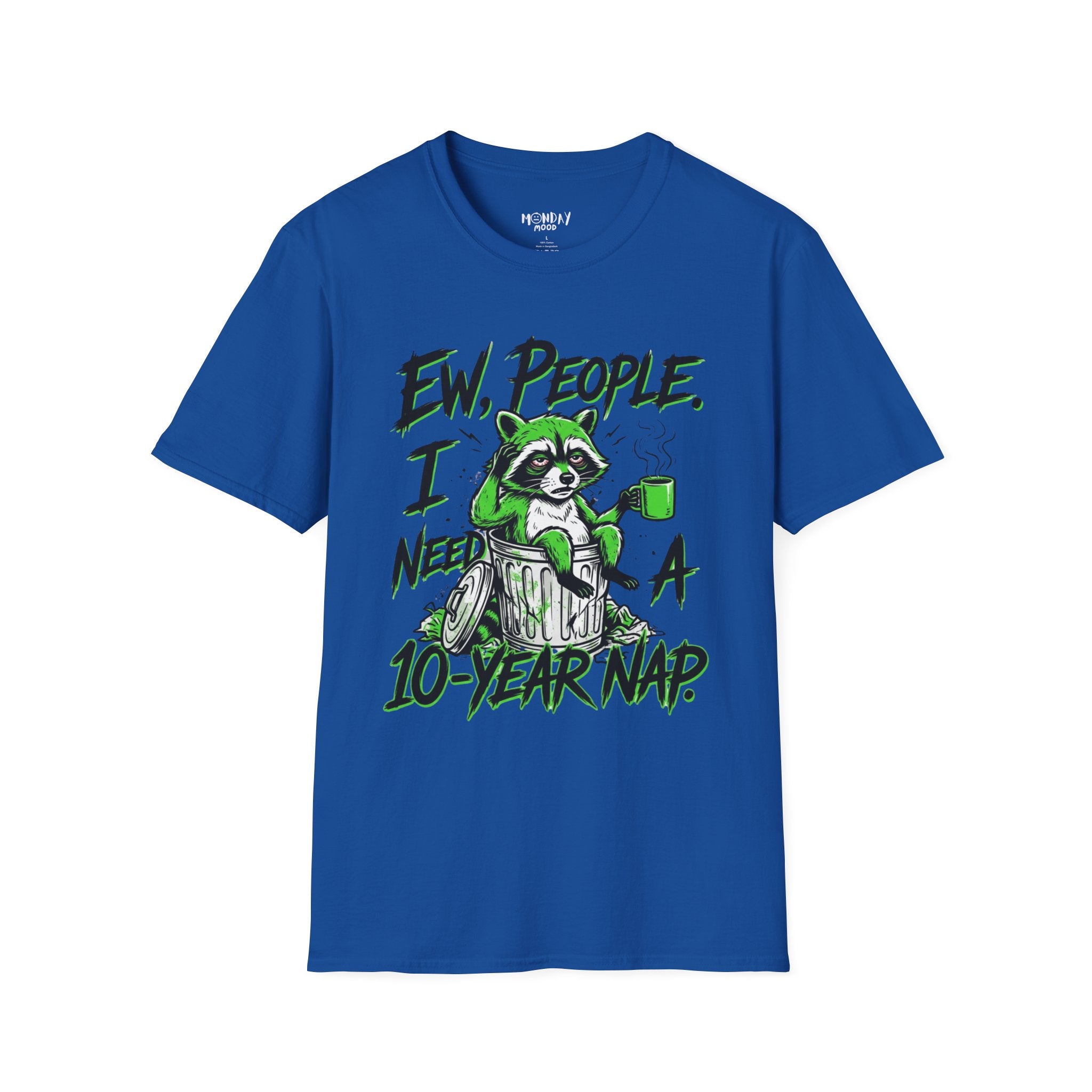 Ew People I Need A 10 Year Nap T-Shirt