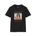 Wanted T-Shirt
