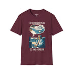 My Retirement Plan $2 And A Dream T-Shirt