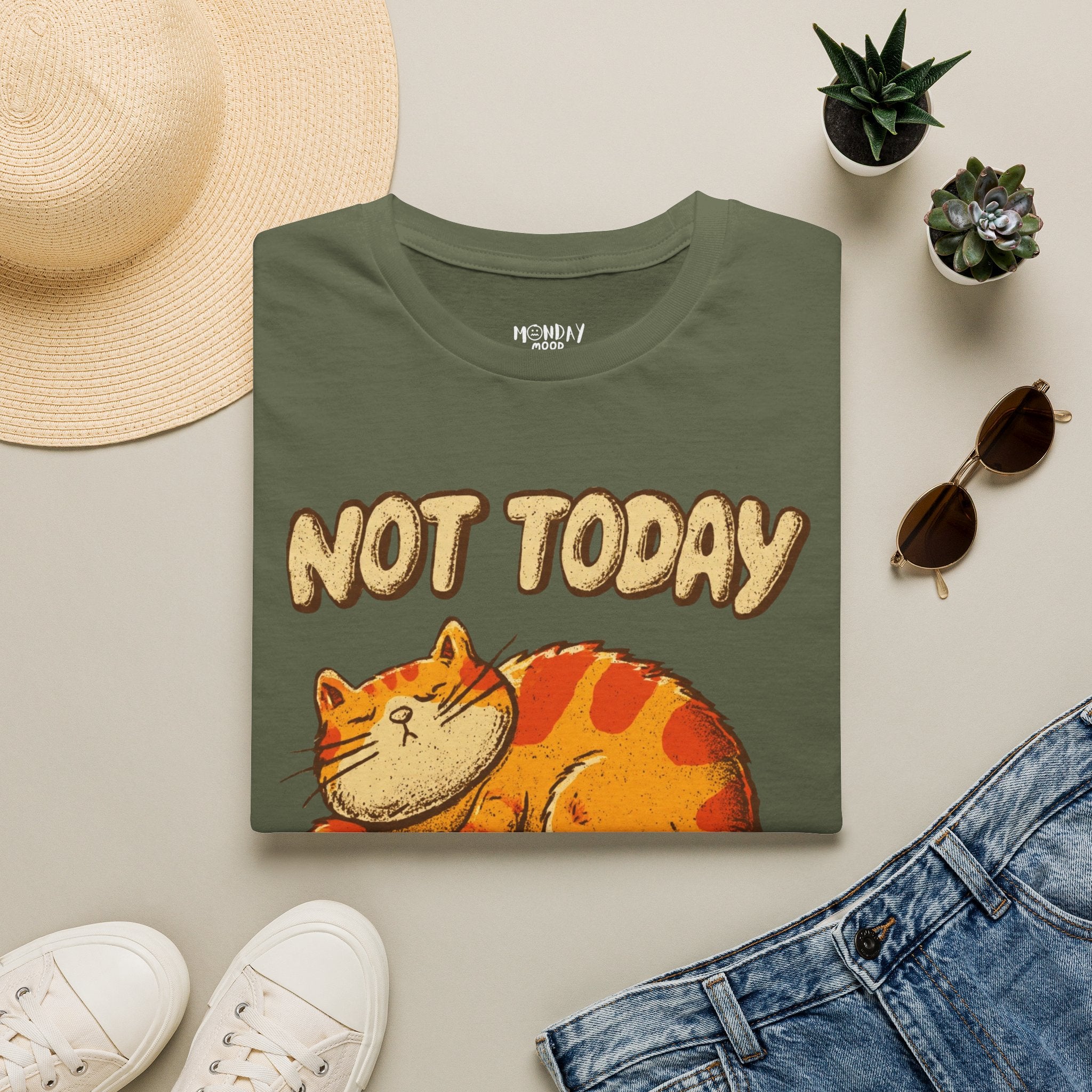 Not Today T-Shirt