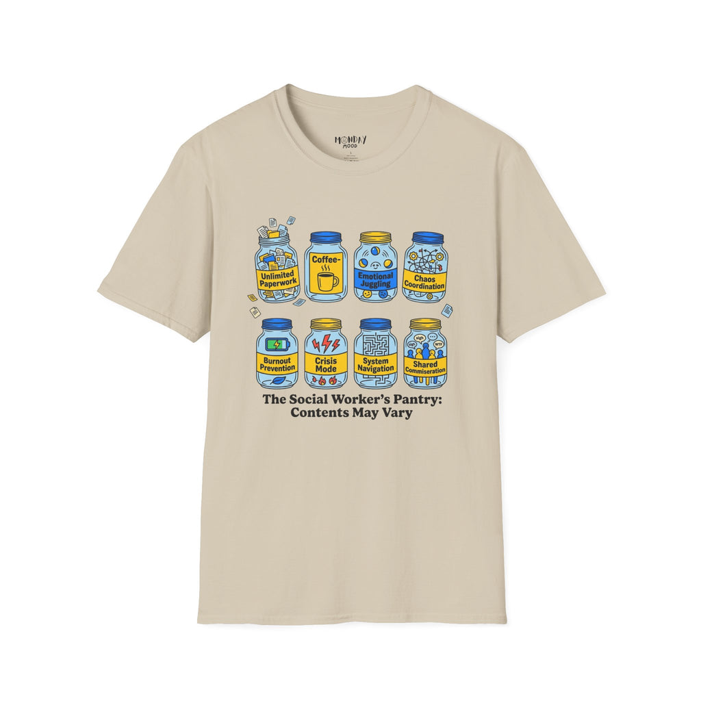 The Social Worker's Pantry T-Shirt