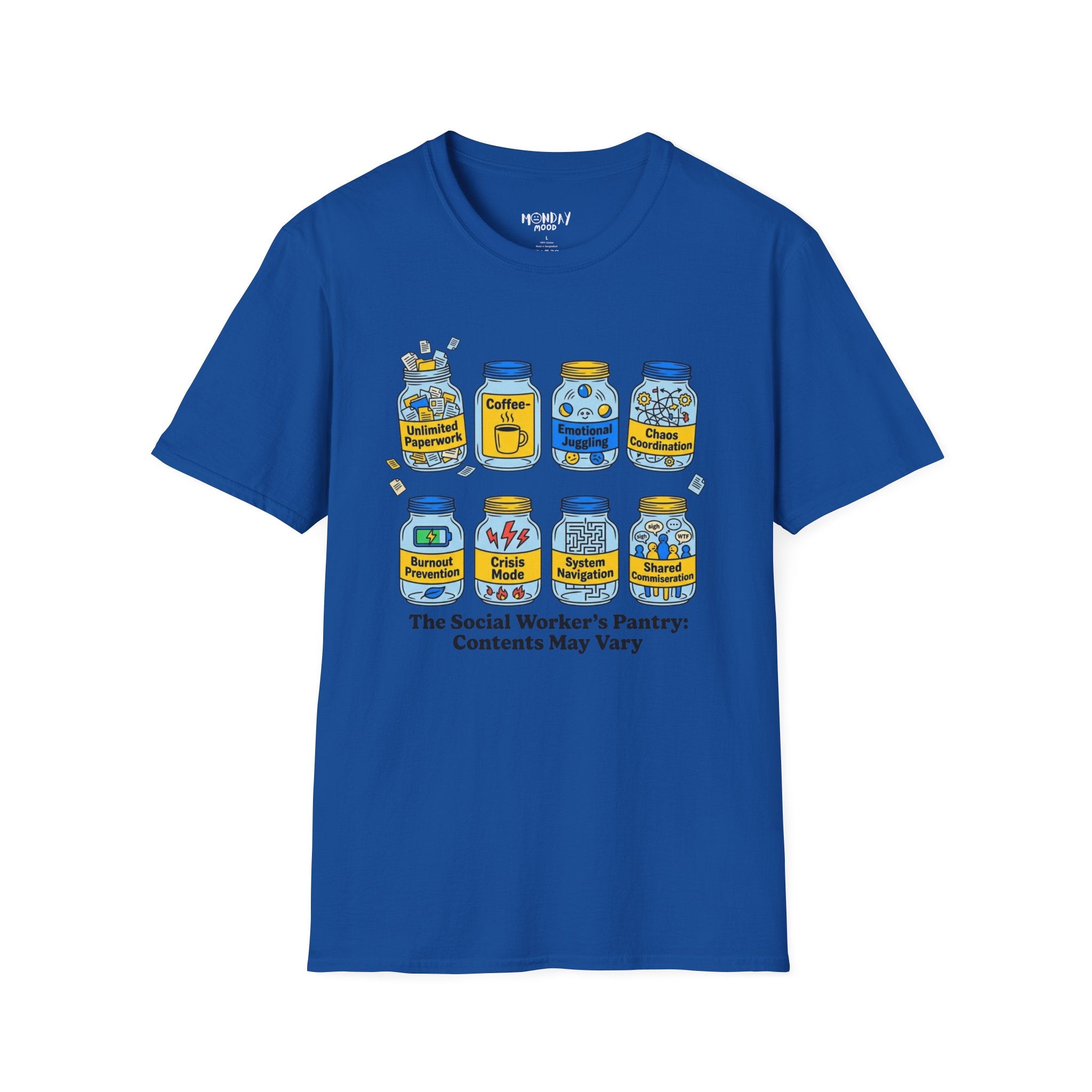 The Social Worker's Pantry T-Shirt
