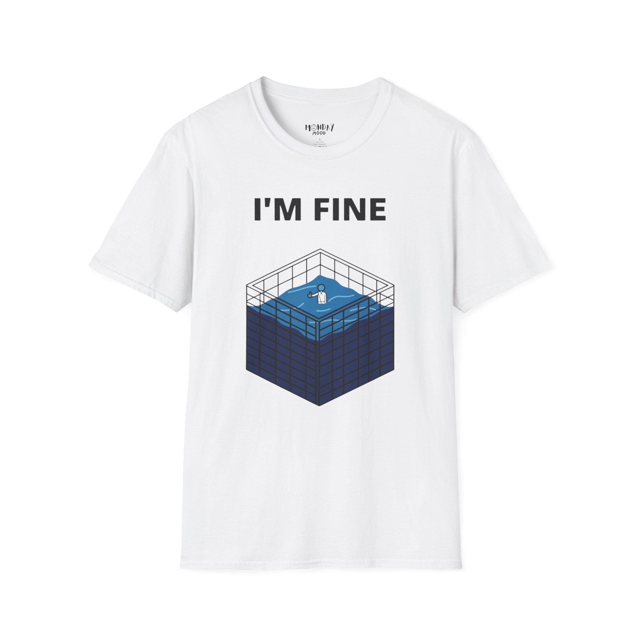 I'm Fine T-Shirt