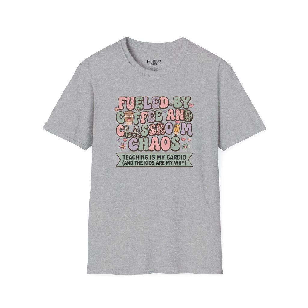 Fueled By Coffee And Classroom Chaos T-Shirt
