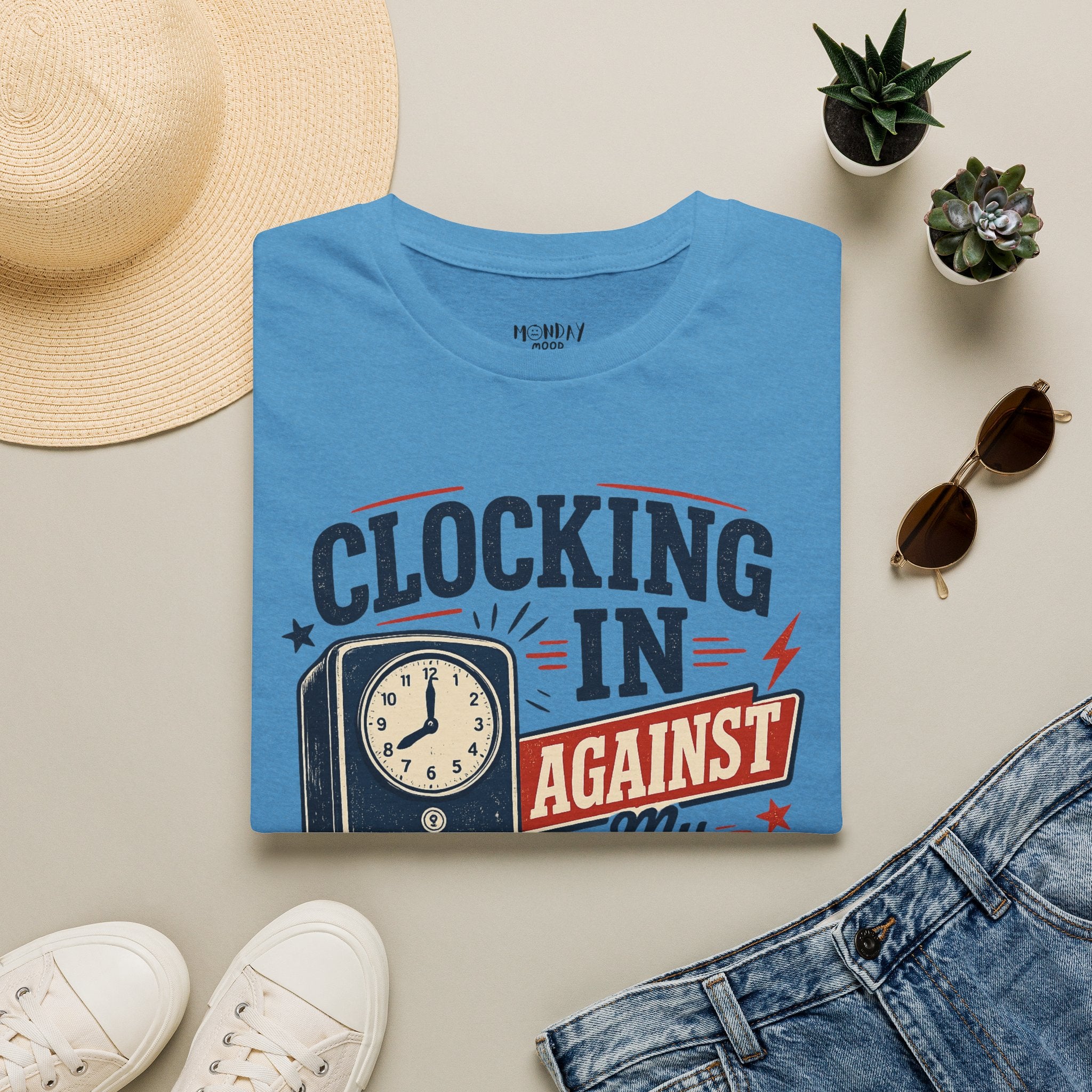 Clocking In Against My Will T-Shirt