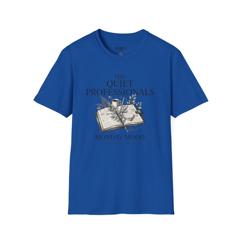 The Quiet Professionals T-Shirt