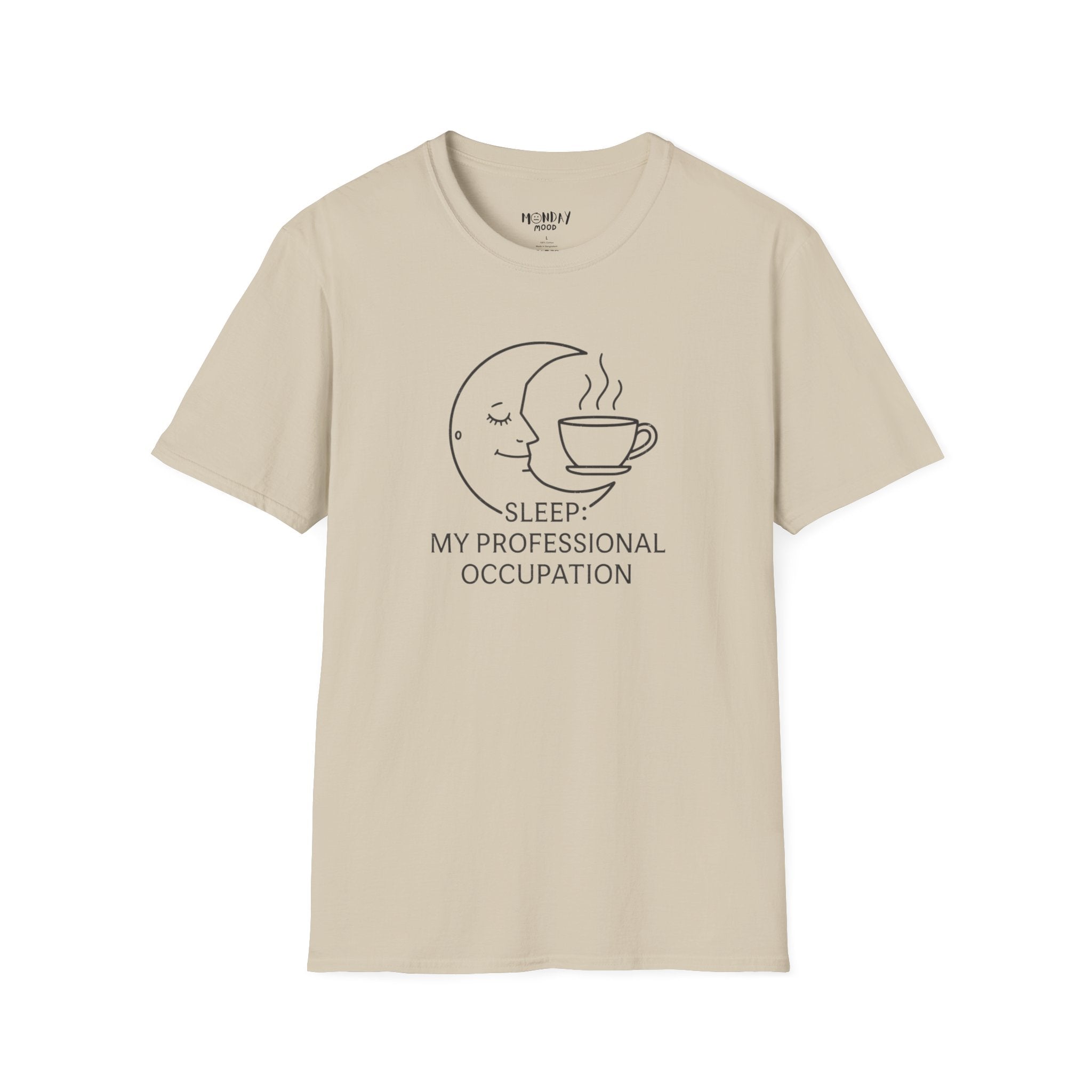 Sleep My Professional Occupation T-Shirt
