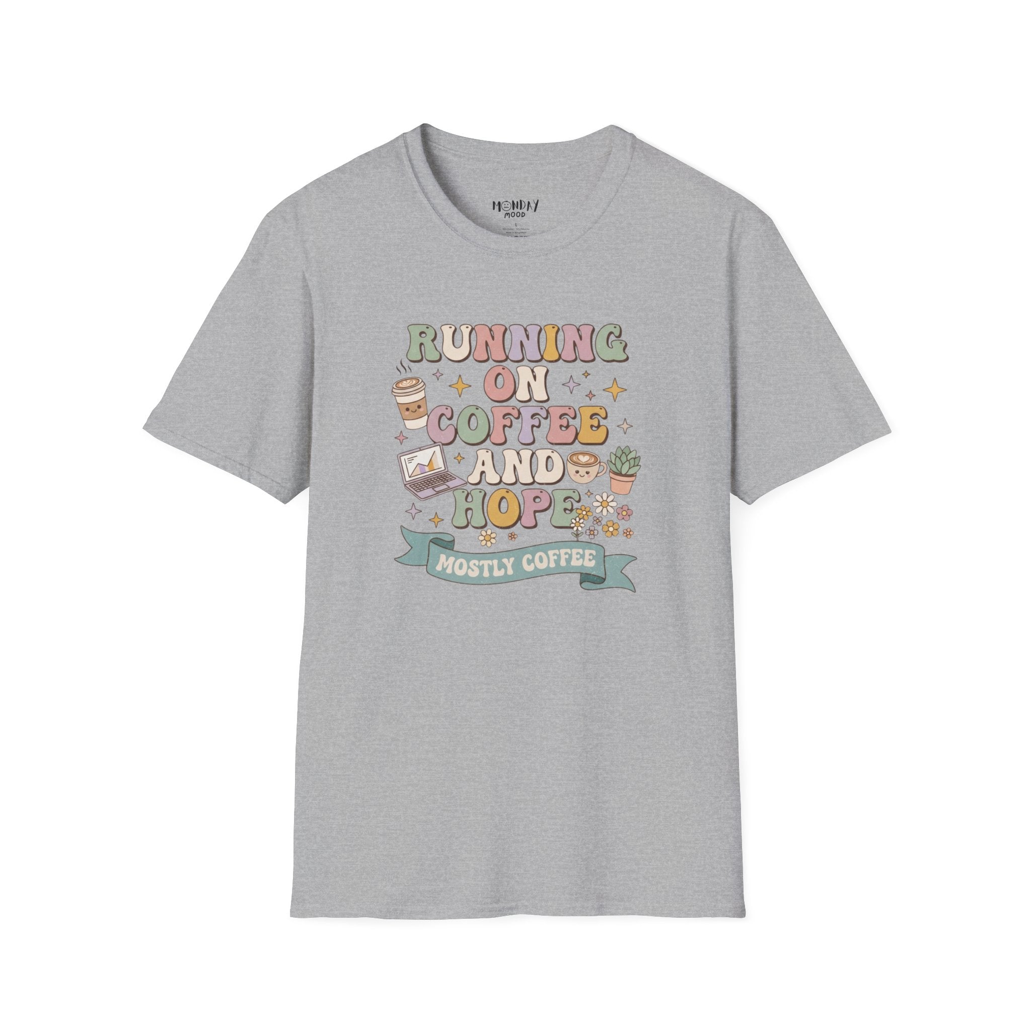 Running On Coffee And Hope T-Shirt