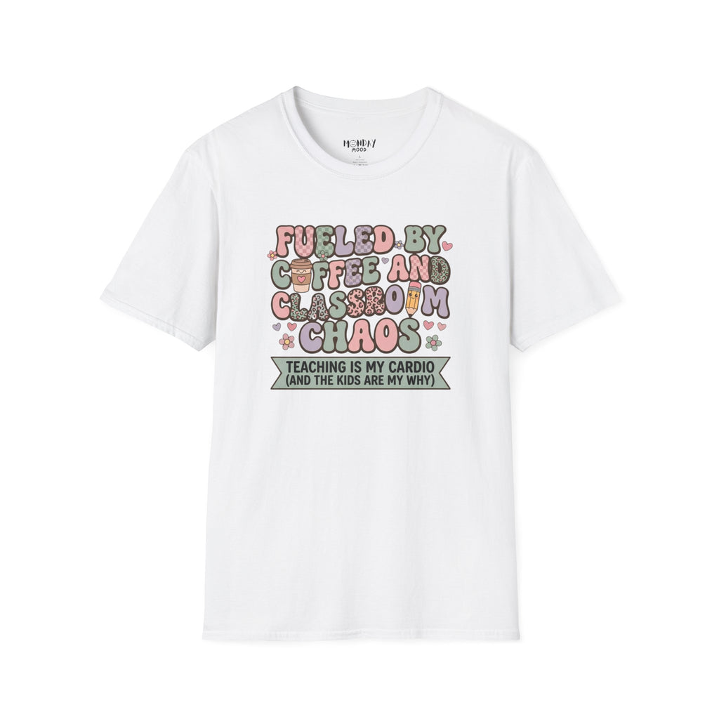 Fueled By Coffee And Classroom Chaos T-Shirt