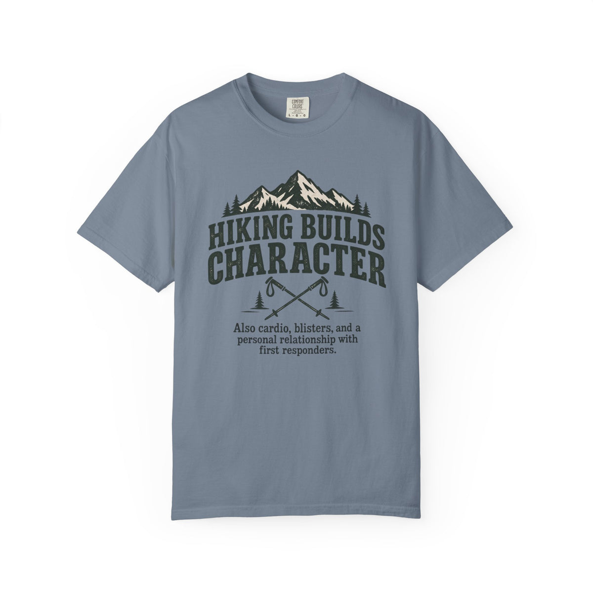 Hiking Builds Character T-Shirt