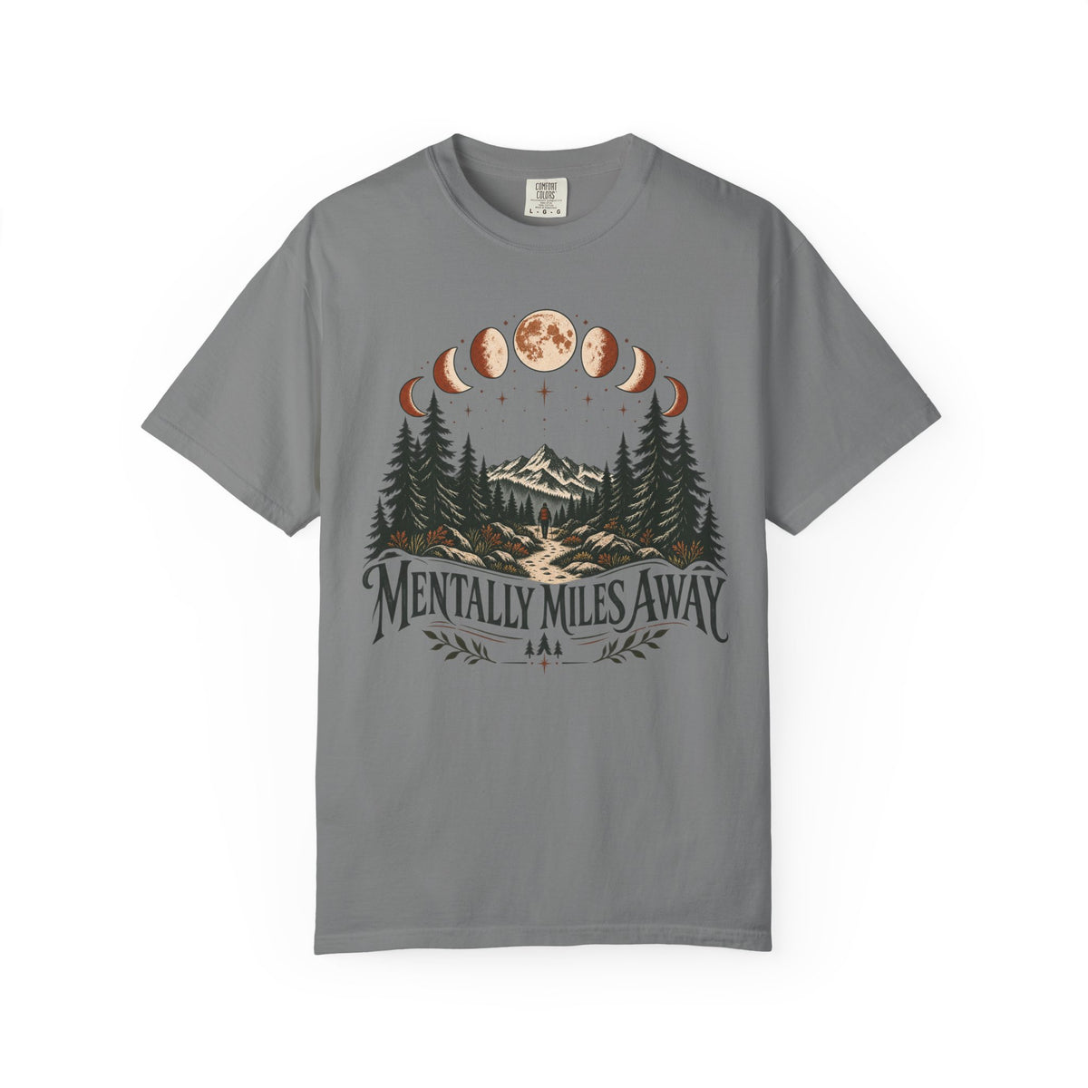 Mentally Miles Away T-Shirt