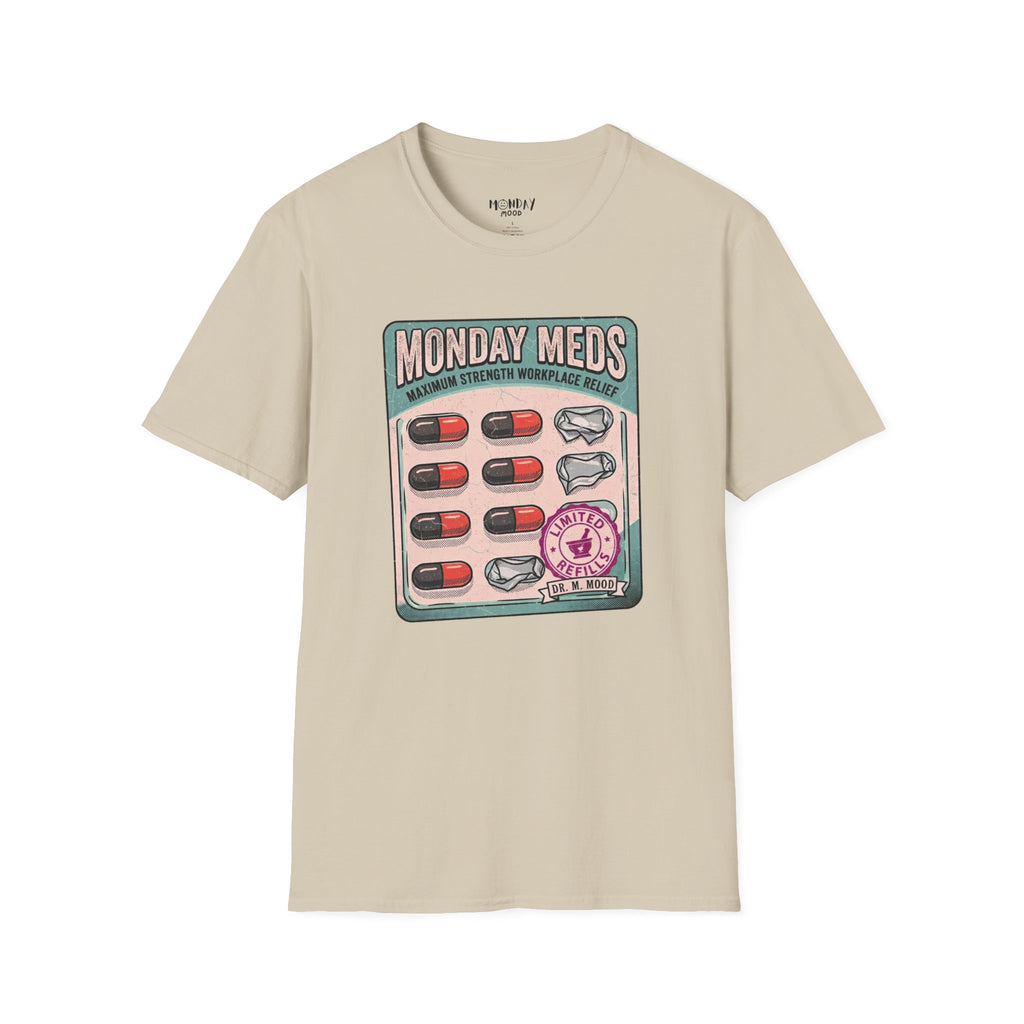 Monday Meds T-Shirt