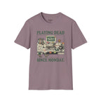 Playing dead T-Shirt