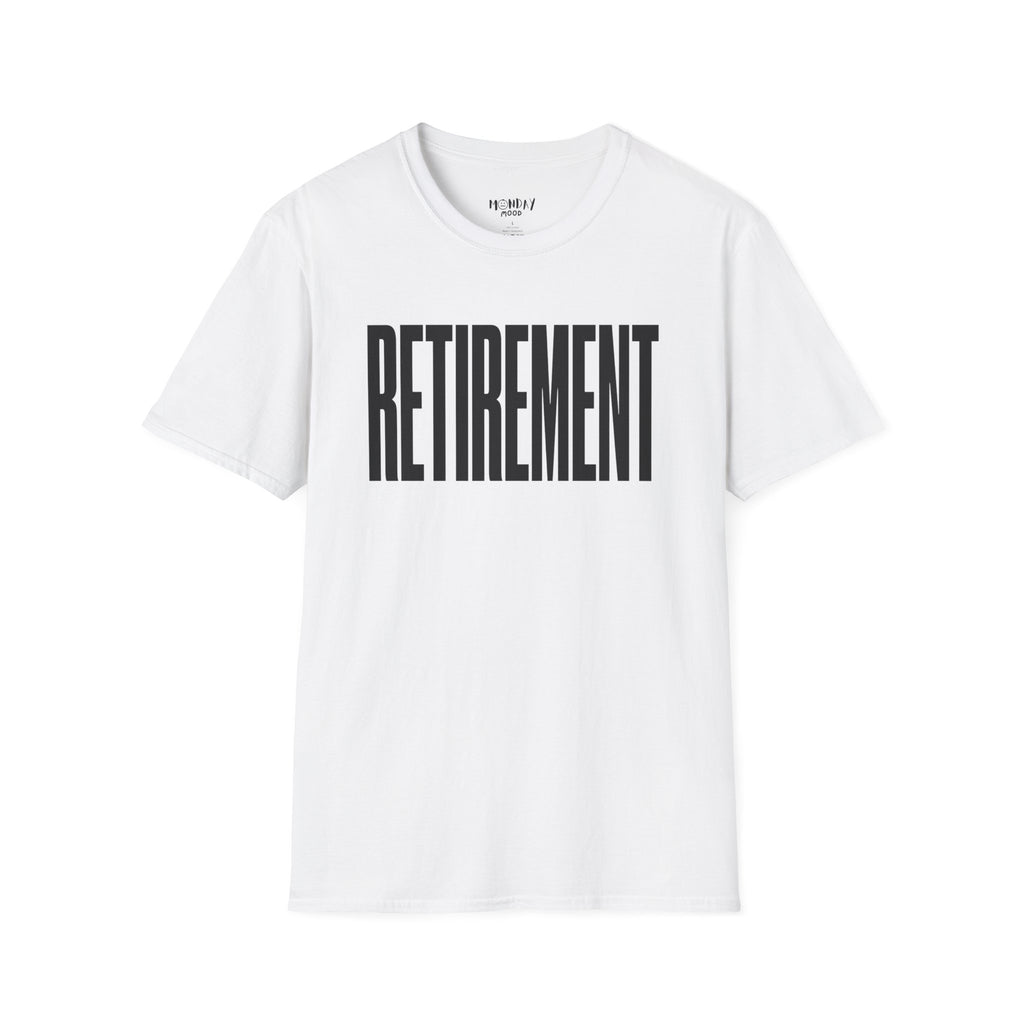 Retirement T-Shirt