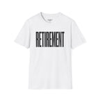 Retirement T-Shirt