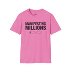 Manifesting Millions T-Shirt
