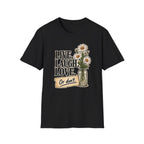 Live Laugh Love T-Shirt
