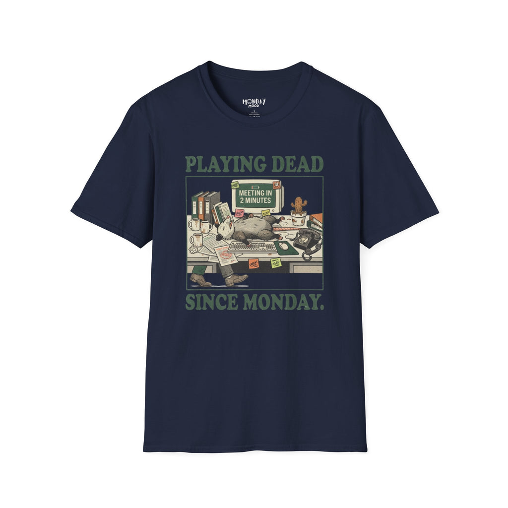 Playing dead T-Shirt