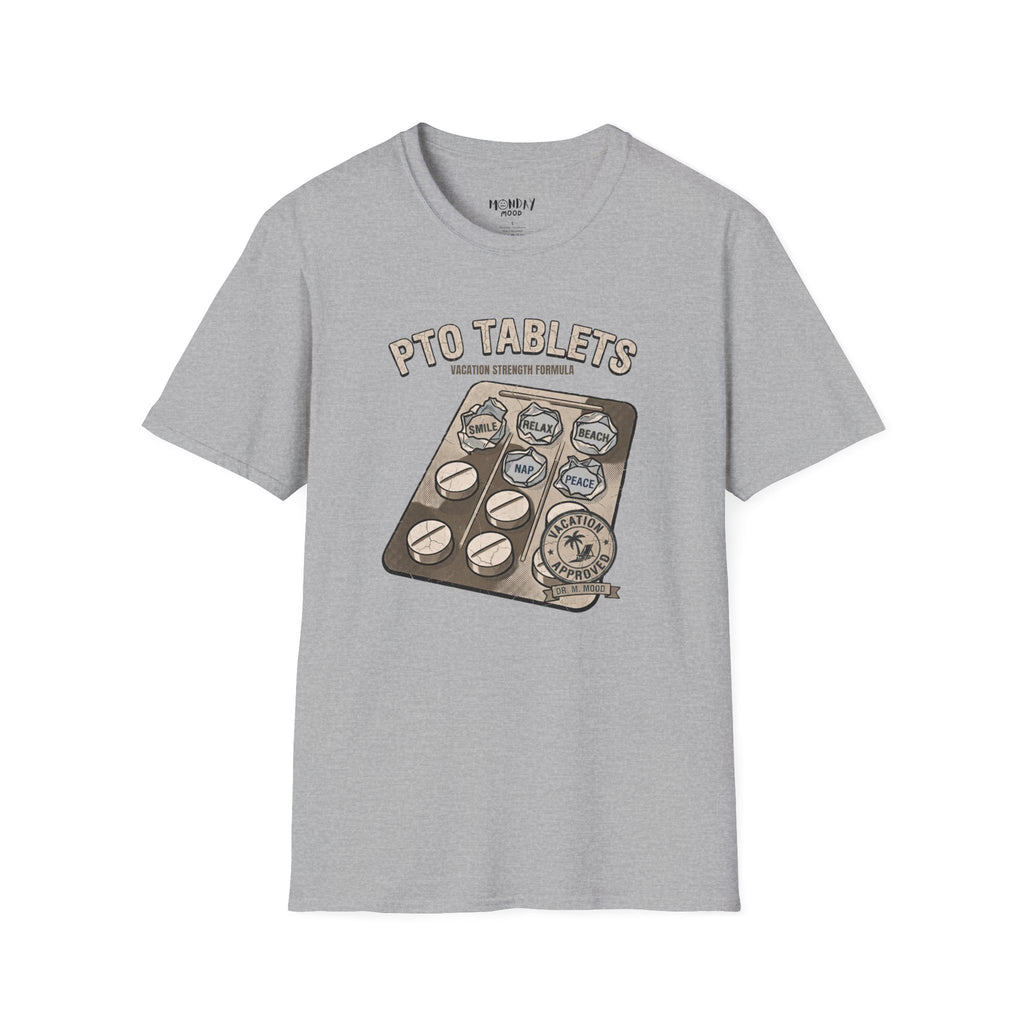 PTO Tablets T-Shirt