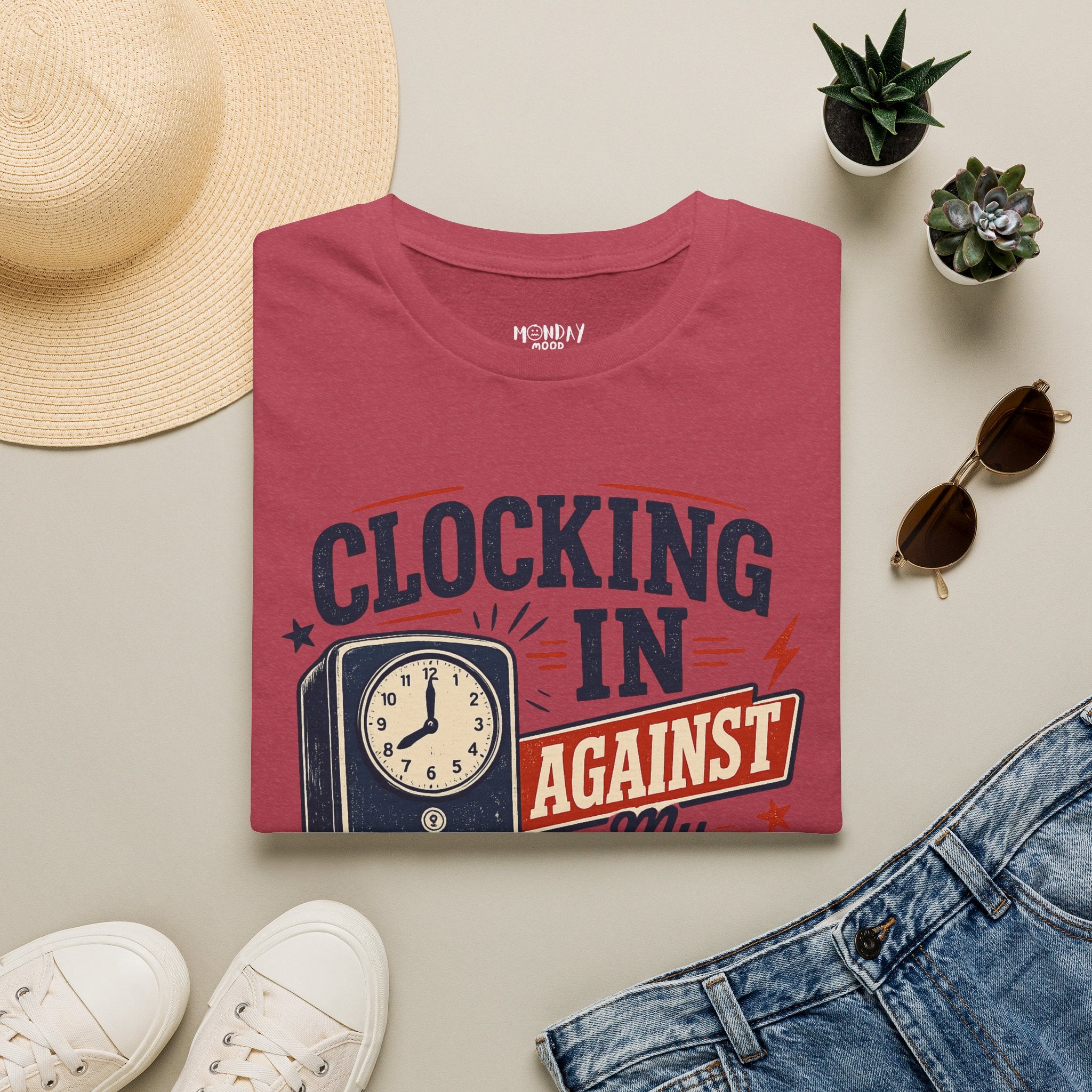 Clocking In Against My Will T-Shirt