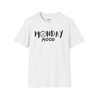 Monday Mood T-Shirt