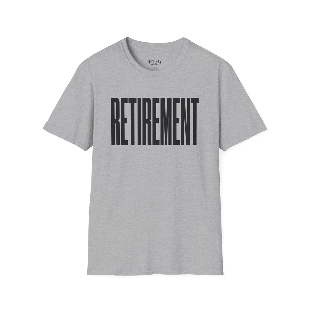 Retirement T-Shirt