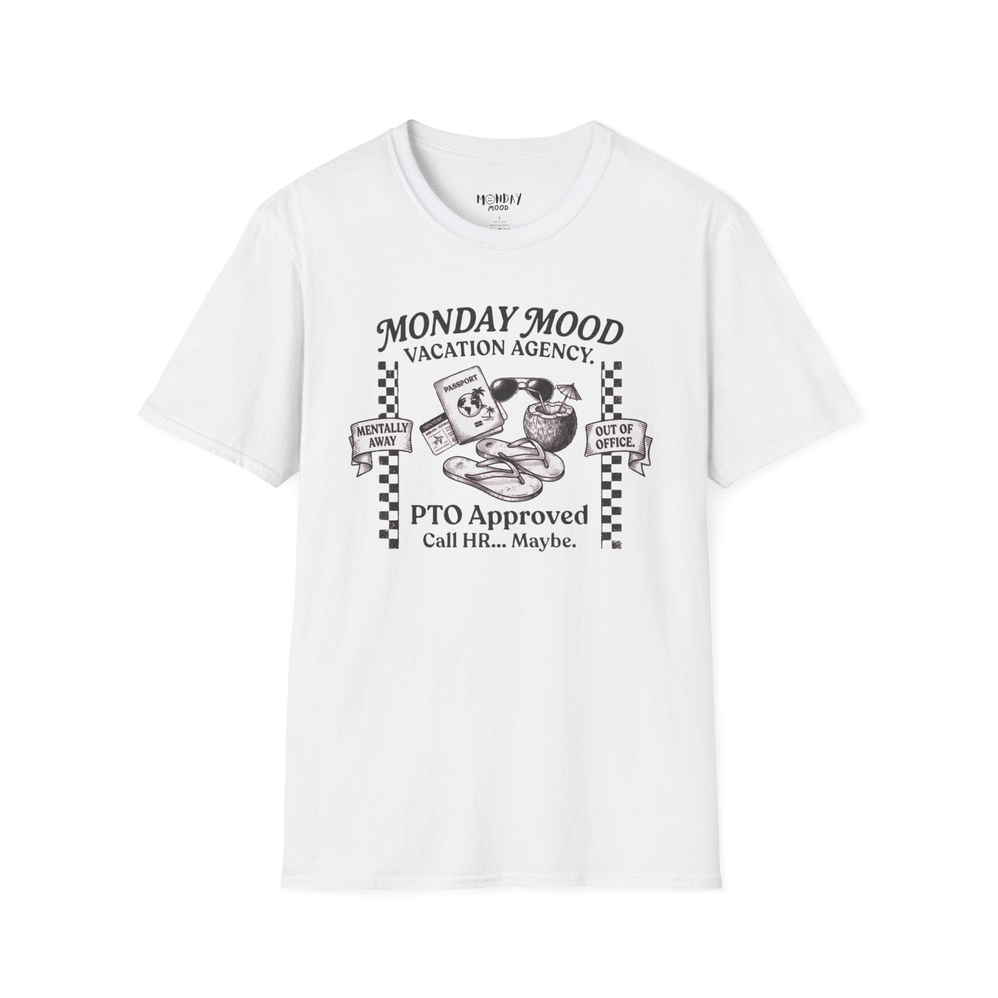 Monday Mood Vacation Agency T-Shirt