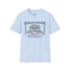 Deadlines Deliver T-Shirt