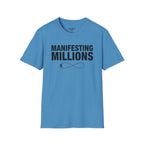 Manifesting Millions T-Shirt