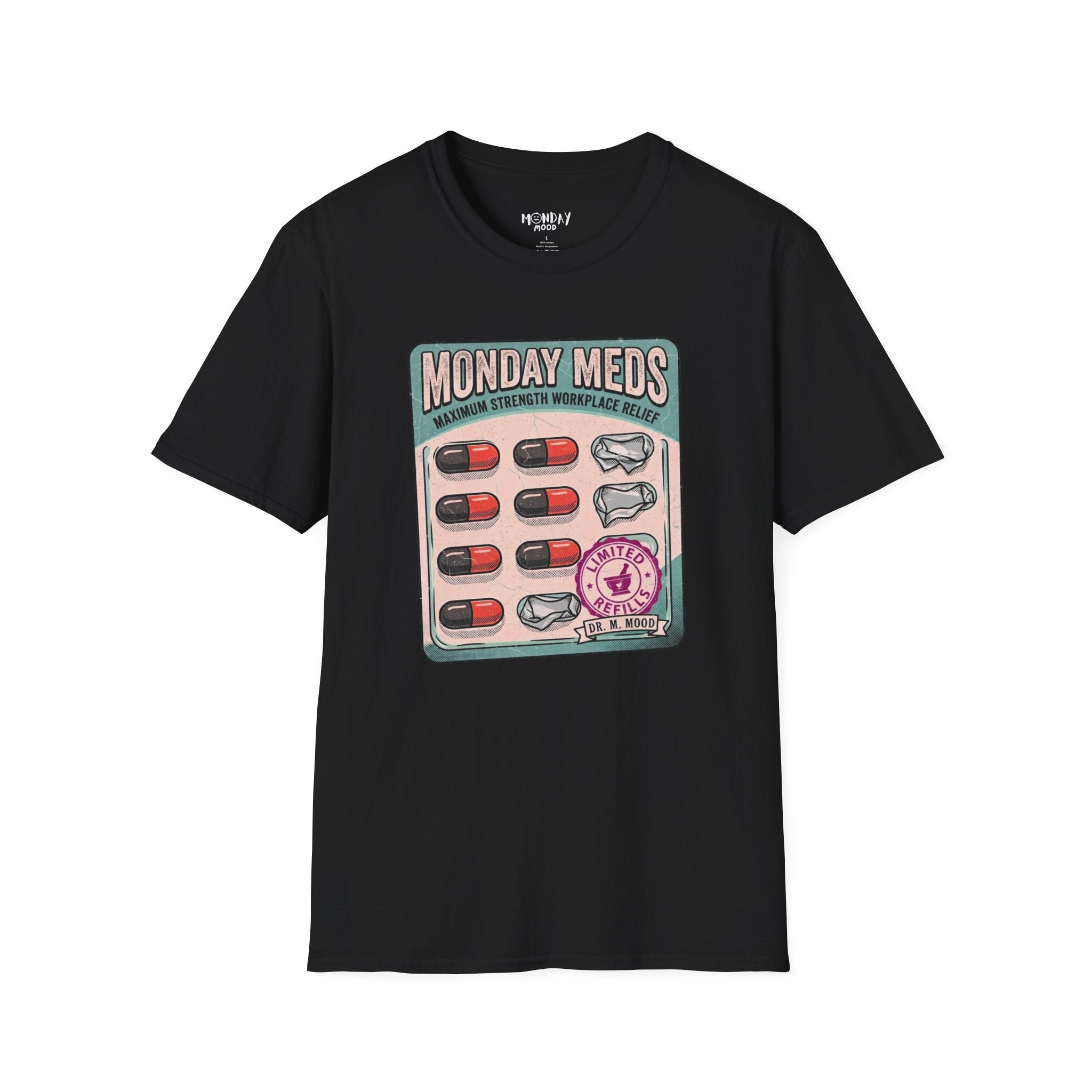 Monday Meds T-Shirt