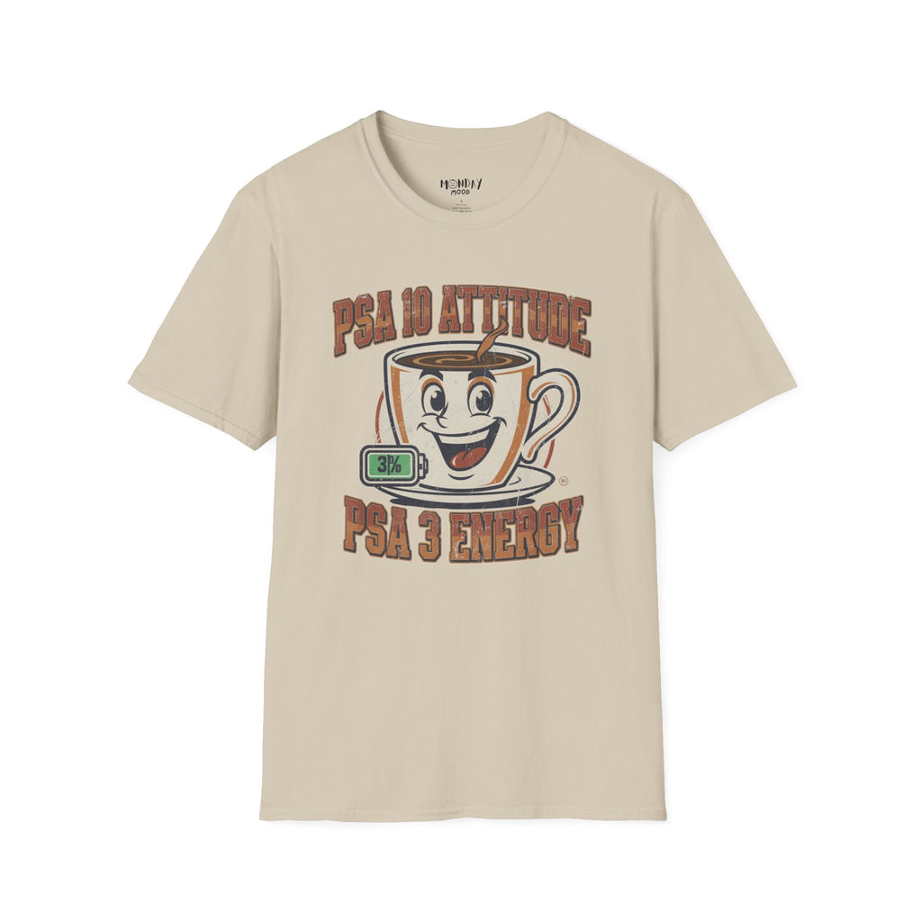 PSA 10 Attitude PSA 3 Energy T-Shirt