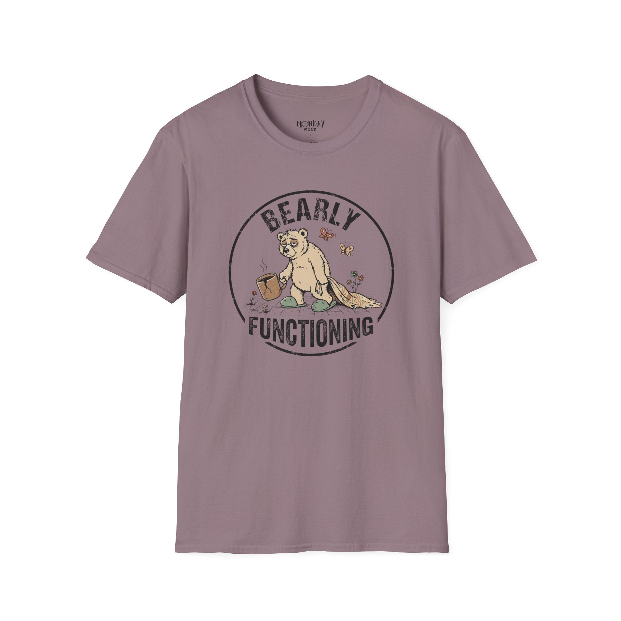 Bearly Functioning T-Shirt