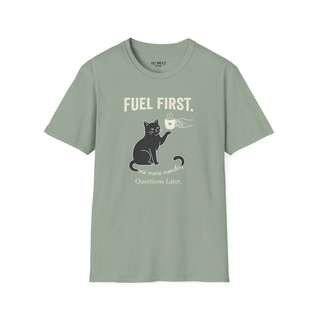 Question Later T-Shirt