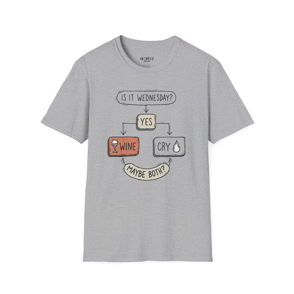 Is It Wednesday T-Shirt