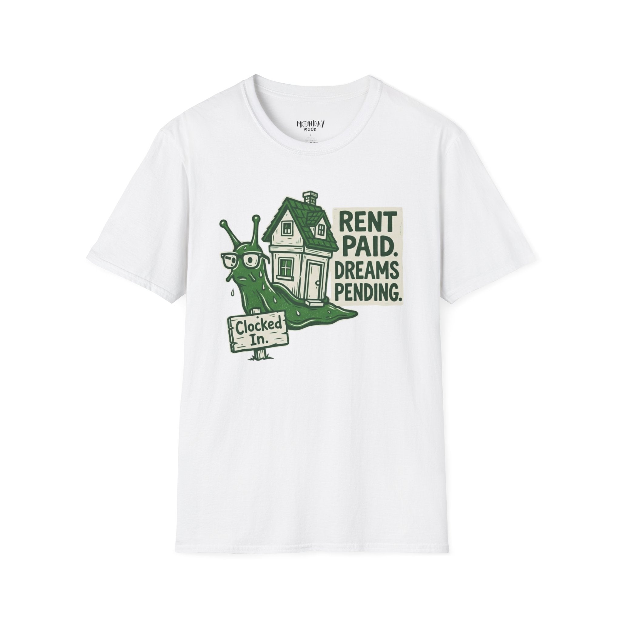 Rent Paid Dreams Pending T-Shirt