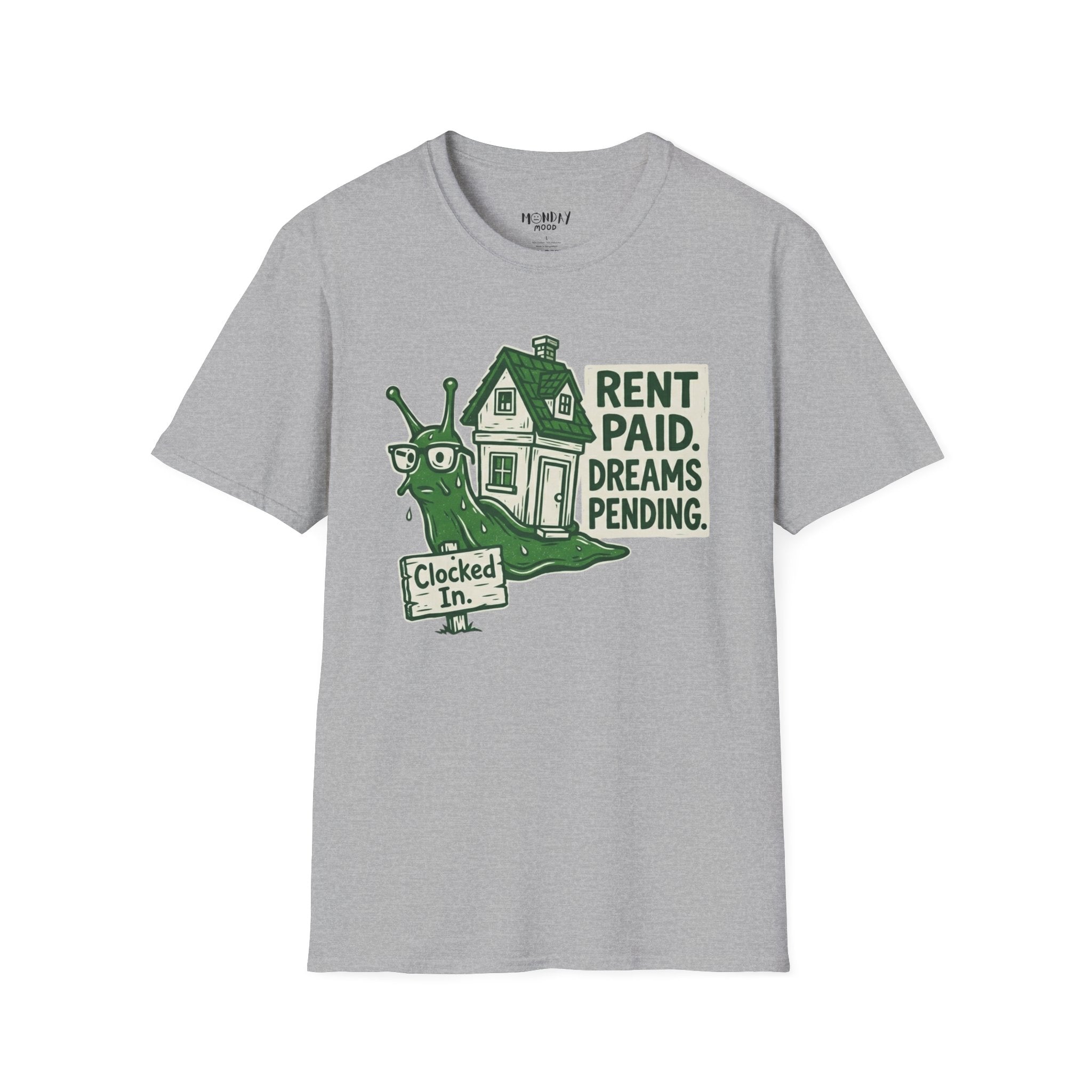 Rent Paid Dreams Pending T-Shirt