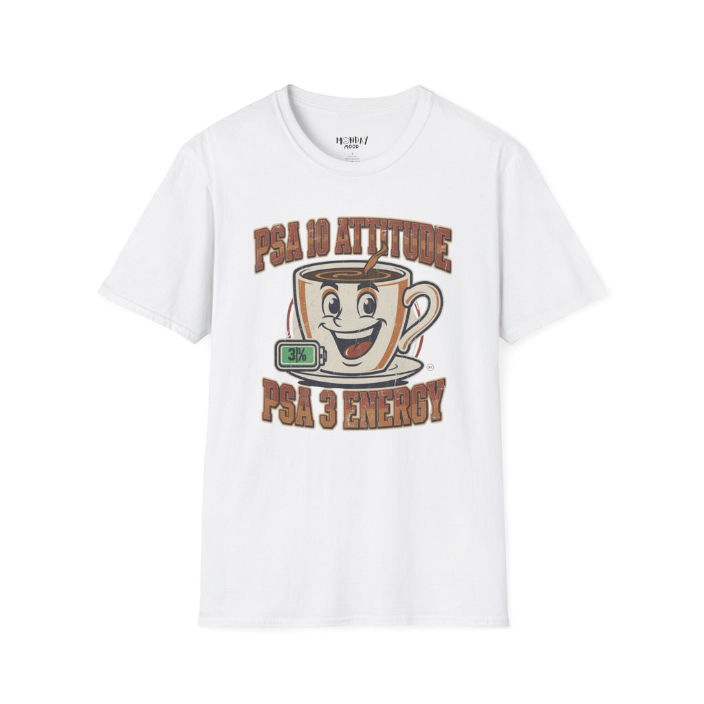 PSA 10 Attitude PSA 3 Energy T-Shirt