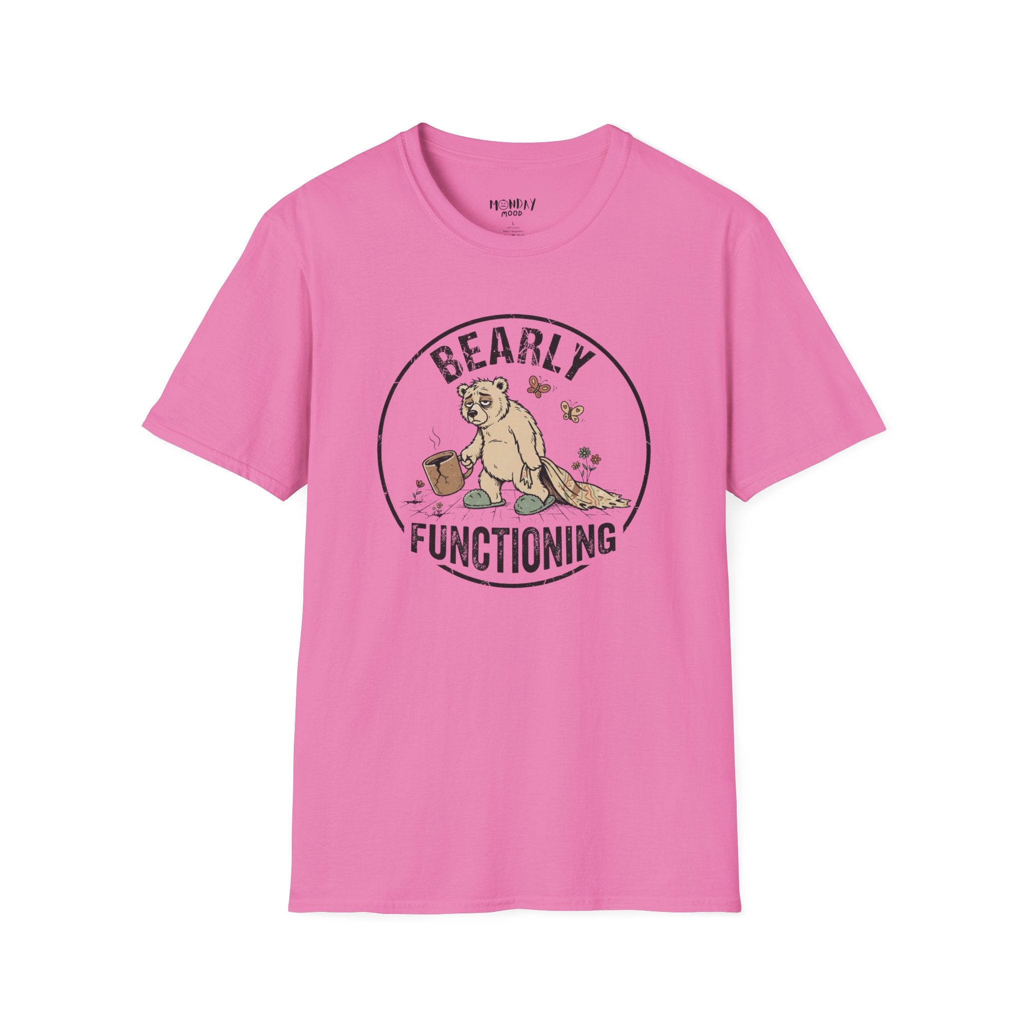 Bearly Functioning T-Shirt