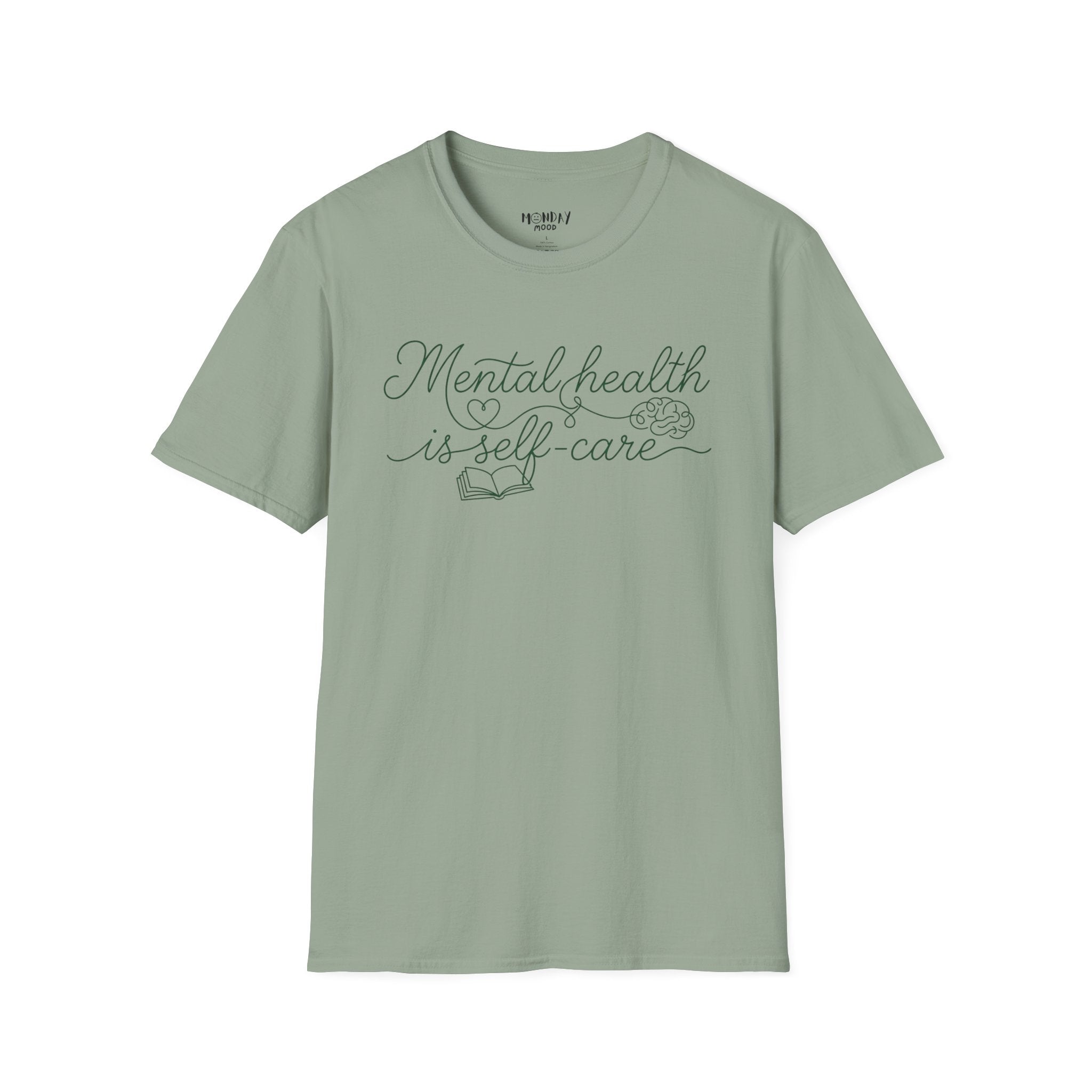 Mental Health Is Self - Care T-Shirt