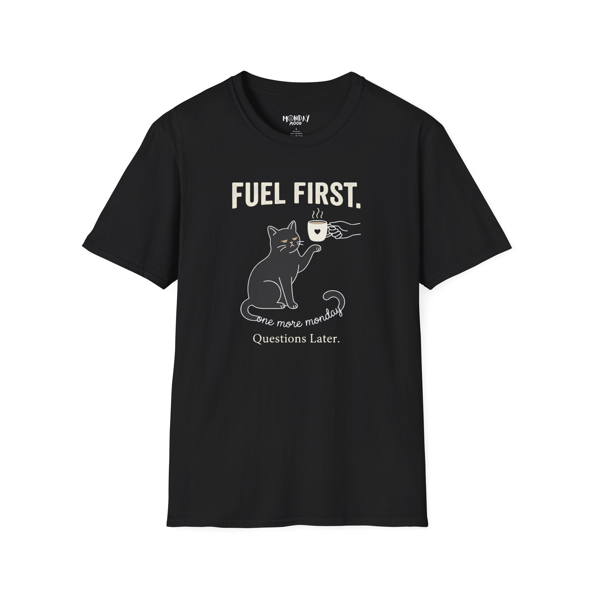 Question Later T-Shirt