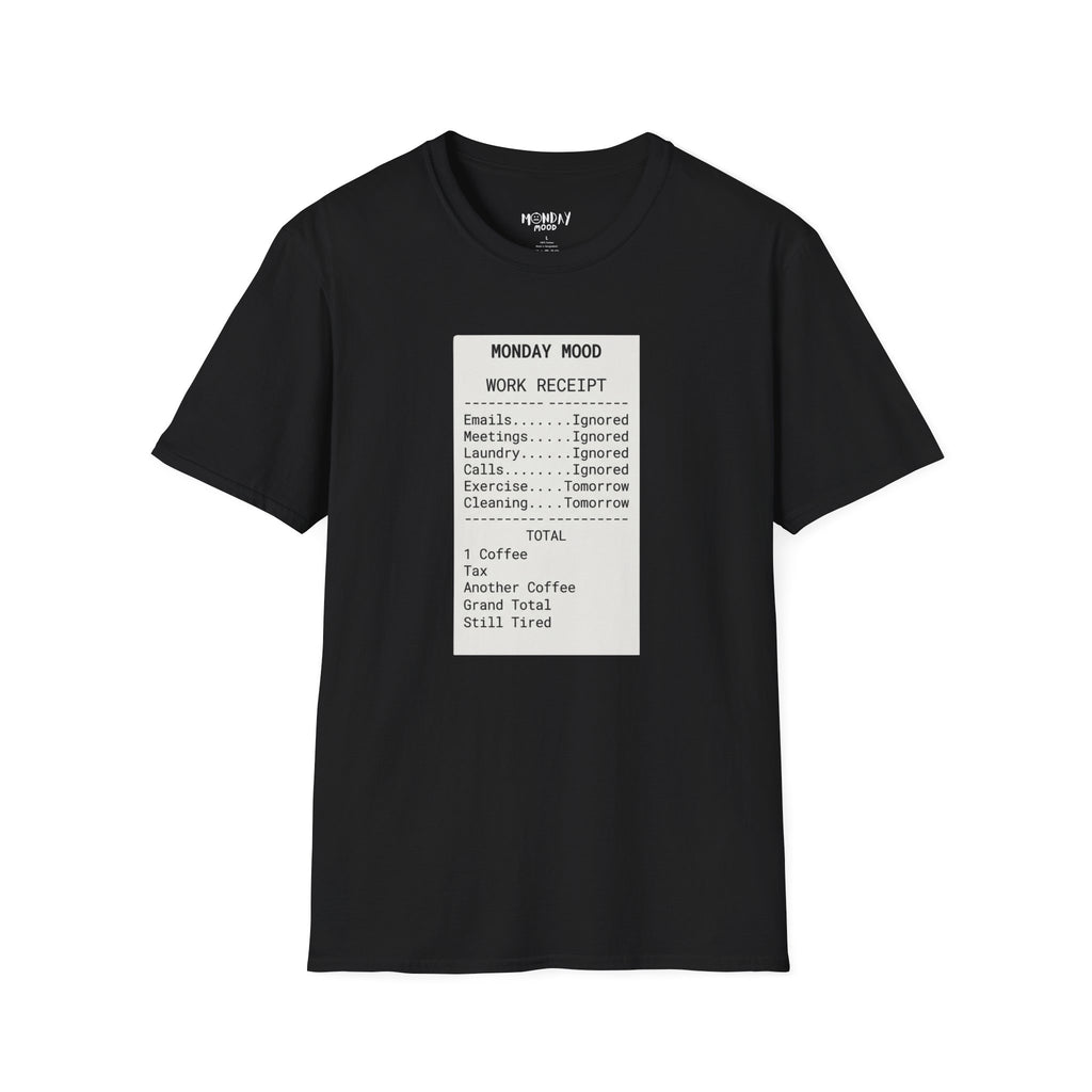 Work Receipt T-Shirt