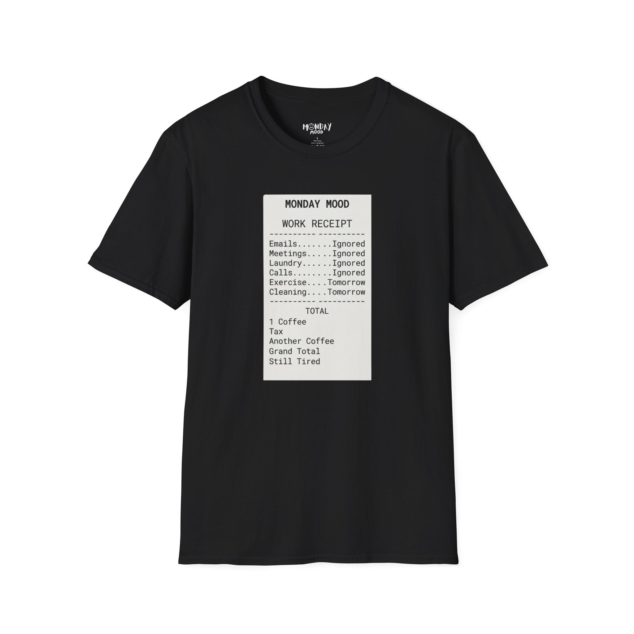 Work Receipt T-Shirt