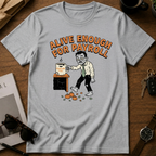 Alive Enough for payroll