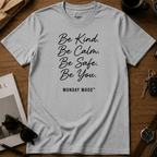 Be You T-Shirt
