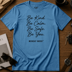 Be You T-Shirt