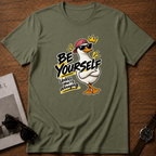 Be Yourself T-Shirt