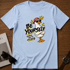 Be Yourself T-Shirt