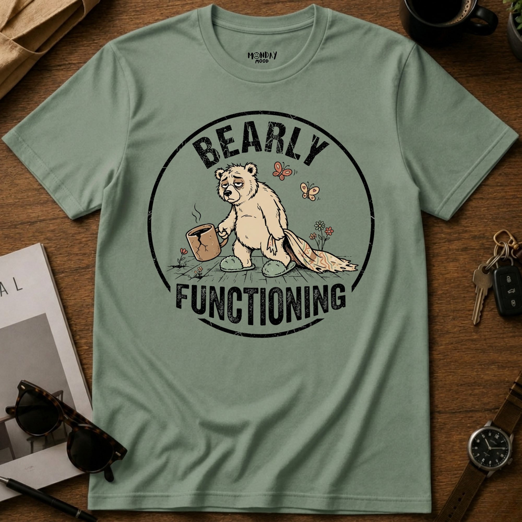 Bearly Functioning T-Shirt